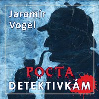 Vogel music orchestra – Vogel: Pocta detektivkám FLAC