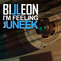 Billeon, Uneek – I'm Feeling