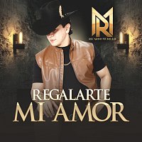 Ricardo Murillo – Regalarte Mi Amor