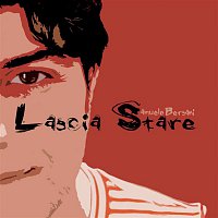 Samuele Bersani – Lascia Stare