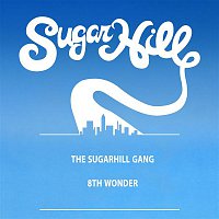 The Sugarhill Gang – 8th Wonder (12" Single)