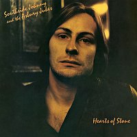 Southside Johnny, The Asbury Jukes – Hearts of Stone (Remastered)