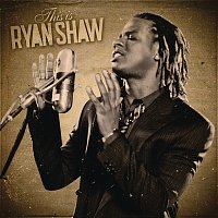 Ryan Shaw – This Is Ryan Shaw