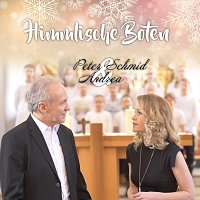 Peter Schmid und Andrea – Himmlische Boten