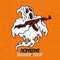 Nonsens – Trigger Treat