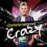 Daniele Negroni – Crazy