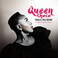 Queen Choco, DJ Cleo – Vamos Acordar
