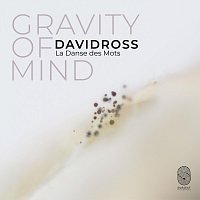 David Ross – La Danse des Mots