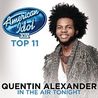 Quentin Alexander – In The Air Tonight [American Idol Season 14]