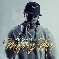 Redsan, Ervix – Marry Me