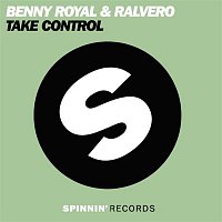 Ralvero & Benny Royal – Take Control