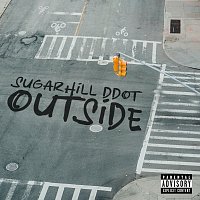 Sugarhill Ddot – Outside