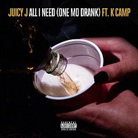 Juicy J, K Camp – All I Need (One Mo Drank)