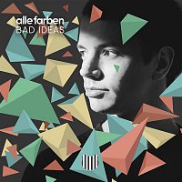 Alle Farben – Bad Ideas (Remixes)