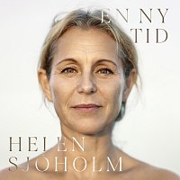 Helen Sjoholm – En ny tid