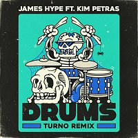 James Hype, Kim Petras – Drums [Turno Remix]