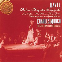 Charles Munch – Ravel: Bolero / Rapsodie Espagnole / Pavan For A Dead Princess