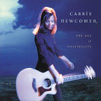 Carrie Newcomer – The Age of Possibility