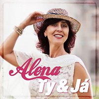 ALENA "ENA" – Ty & Já MP3