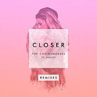 The Chainsmokers, Halsey – Closer (Remixes)