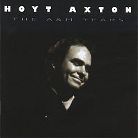 Hoyt Axton – The A&M Years