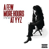 Billy Raffoul – A Few More Hours at YYZ [EP]
