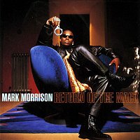 Mark Morrison – Return Of The Mack