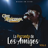 La Parranda De Los Amigos [Vol. 2 / En Vivo]