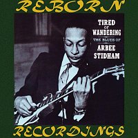 Arbee Stidham – Tired of Wandering (HD Remastered)