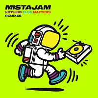 MistaJam – Nothing Else Matters [Remixes]