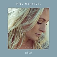 Miss Montreal – Hier
