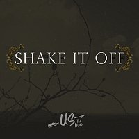 Us The Duo – Shake It Off