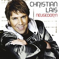 Christian Lais – Neugebor'n