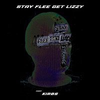 Stay Flee Get Lizzy, Kirbs – Strange