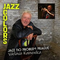Jazz No Problem Prague Václava Kameníka – Jazz Colors