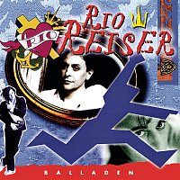 Rio Reiser – Balladen