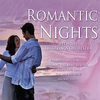 101 Strings Orchestra – Romantic Nights