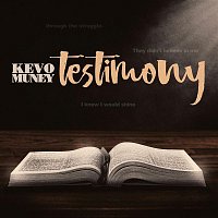 Kevo Muney – Testimony