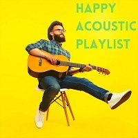 Různí interpreti – Happy Acoustic Playlist