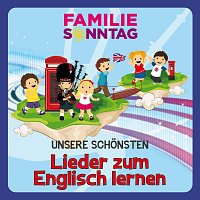 Familie Sonntag – Unsere schonsten Lieder zum Englisch lernen