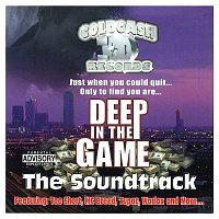Various Artists.. – Deep in the Game - The Soundtrack