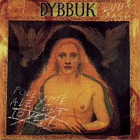 Dybbuk – Poletíme, ale čert to vem CD