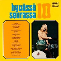 Various  Artists – Hyvassa seurassa 10