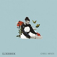 Elderbrook – Chill Mixes