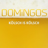 Domingos – Kölsch is Kölsch