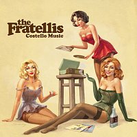 The Fratellis – Costello Music