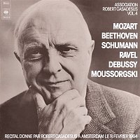 Casadesus Plays Mozart, Beethoven, Schumann, Ravel, Debussy and Mussorgski