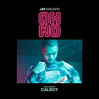 Jay Gwuapo, Calboy – Oh No