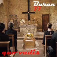 Buran77 – Quo Vadis