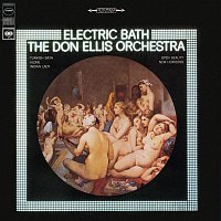 The Don Ellis Orchestra – Electric Bath